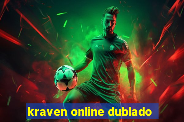 kraven online dublado